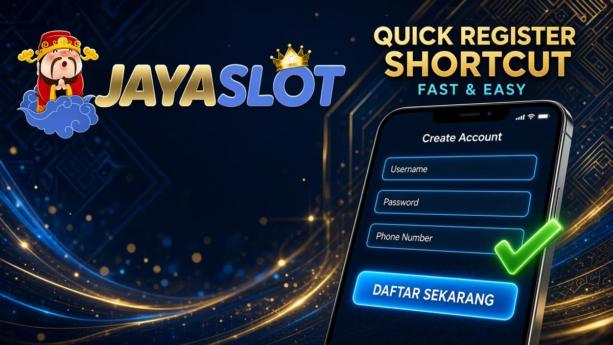 Daftar JAYASLOT — Ringkas ke Panduan Utama